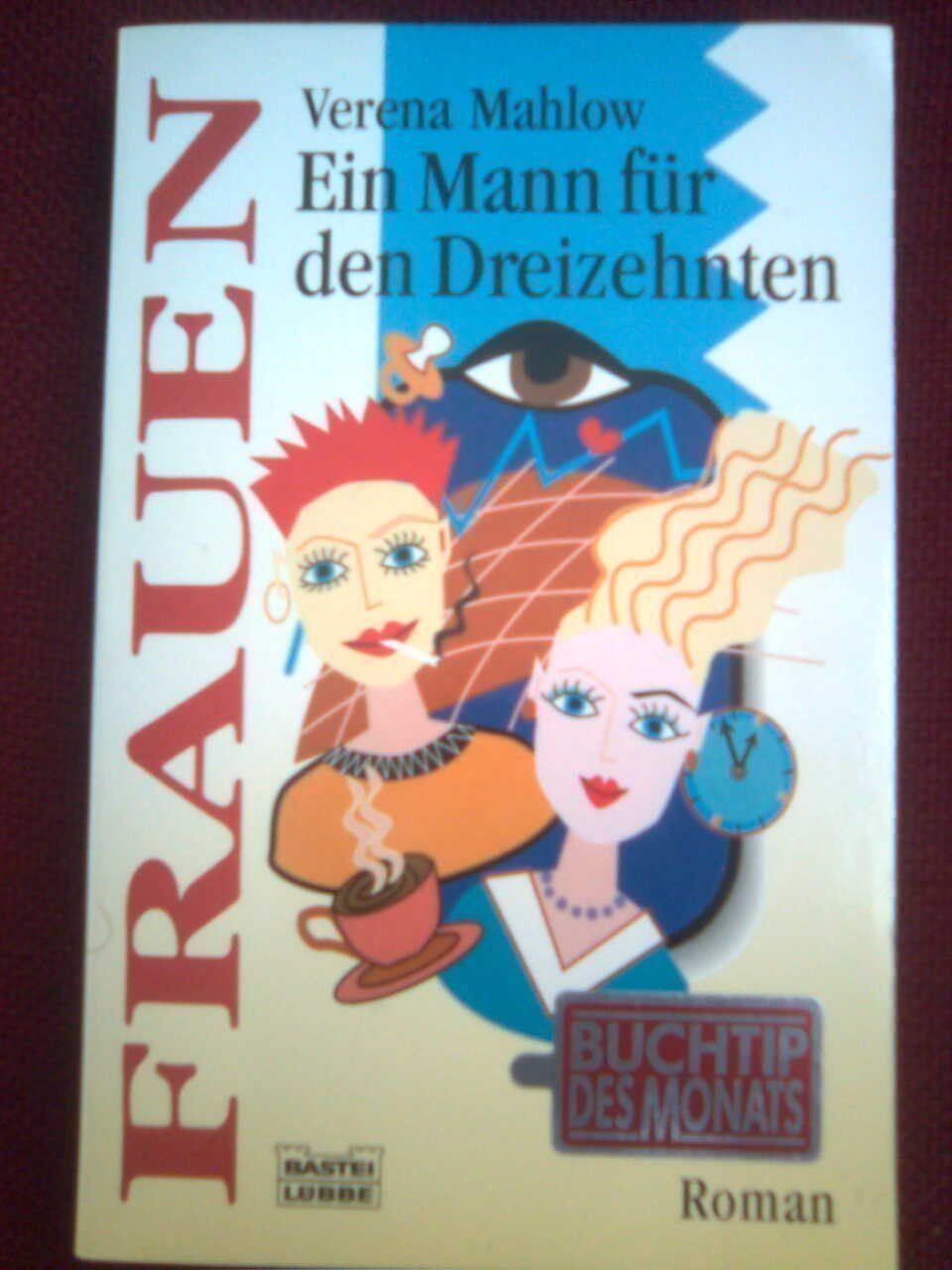 Libri: Verena M. Ein Mann für den Dreizehnten – Usato da Basel venduto da Alacant
