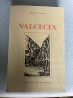 Livre Valcroix par Andre Closuit Editions du Tamaris