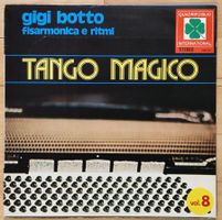 Gigi Botto – Tango Magico - Vol. 8, Vinyl LP 12"