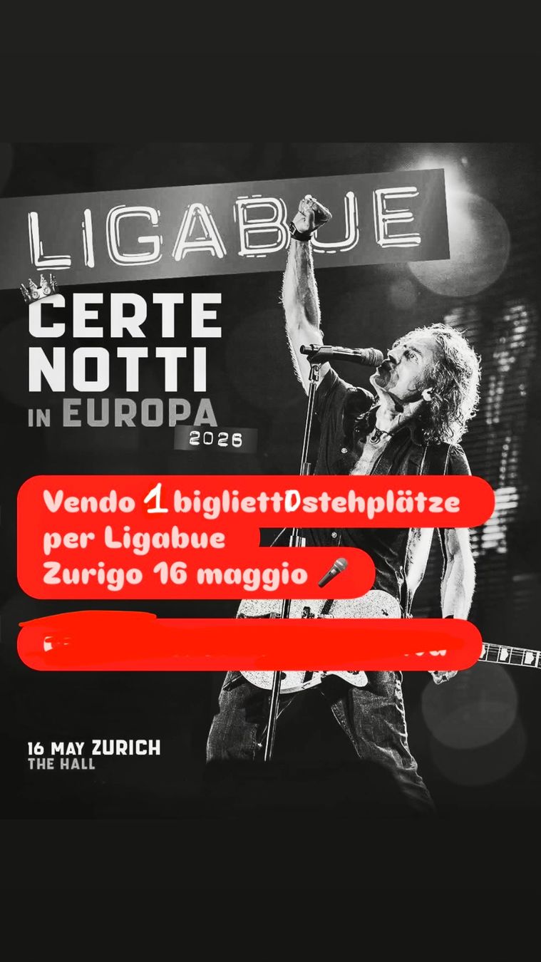 Biglietti: biglietto concerto Ligabue – Nuovo (secondo la descrizione) da Dietikon venduto da giu_pi