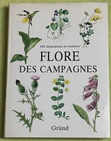 Flore des campagnes, Gründ, édition originale,1988 rare!