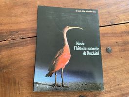 Musée d'histoire naturelle de Neuchâtel - Livre rare!