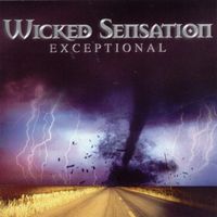 Wicked Sensation – Exceptional