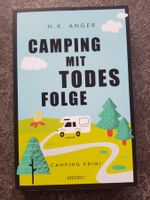 CAMPING MIT TODESFOLGE / H.K. Anger / Camping Krimi
