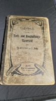 Antikes Kochbuch von 1906 - Lehrbuch Koch- und Haushaltung