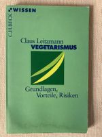 Vegetarismus, Grundlagen, Vorteile, Risiken