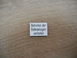 KLEINES BAHNSCHILD