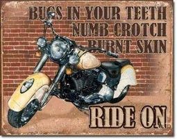Blechschild - RIDE ON MOTORBIKE - BUGS - 30 x 40 cm