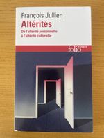 Altérités - François Jullien