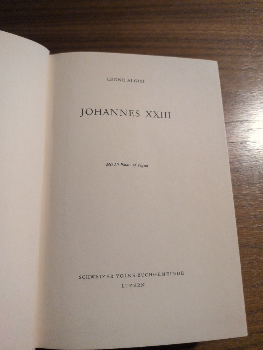 Bücher: Johannes XXIII Leone Algisi – Gebraucht aus Eichberg von san_5grt 2