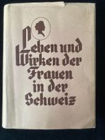 Leben und Wirken der Frauen in der CH