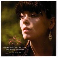 Solveig Slettahjell - Slow Motion Orchestra - Tarpan Seasons