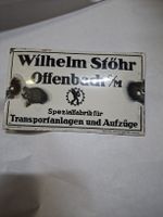Antikes Emailleschild Wilhelm Stöhr Offenbach Rarität!