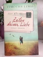 Zeilen deiner Liebe – Timothy Lewis (Roman / Taschenbuch)