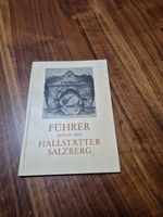 Führer Hallstätter Salzberg, Originalausgabe, Top Zustand!
