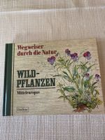 Wegweiser durch die Natur, Wildpflanzen Mitteleuropas 1982