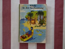 Globi in der Verbannung - 5. Auflage 1958 - G821