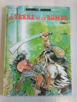 La Terre de la Bombe tome 2 EO TBE 