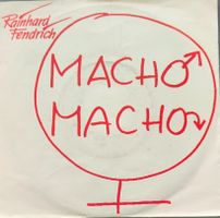 Vinyl Single Rainhard Fendrich - Macho Macho