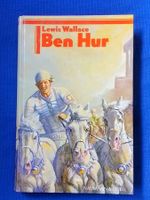 Lewis Wallace: BEN HUR. Roman