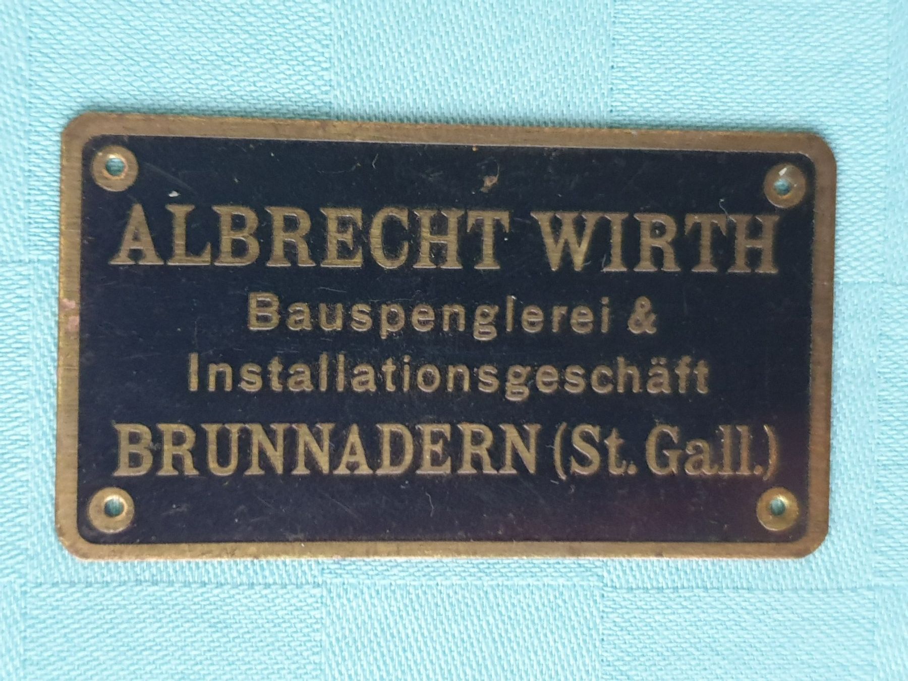 Schilder: Schild Bauspenglerei & Installationsgeschäft BRUNNADERN – Gebraucht aus Mörschwil von spirspi