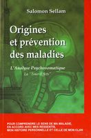Origines Prévention Des Maladies L'Analyse Psychosomatiques