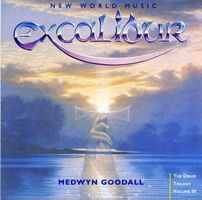 Excalibur Medwyn Goodall CD - Druid Trilogy Vol. III, 1990