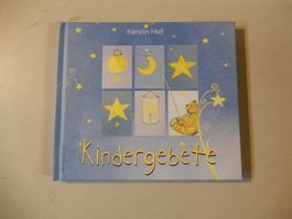 Kindergebete - Liebevoll illustriert von Kerstin Hess