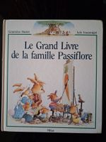 Le Gd livre de la famille Passiflore N° 1 - EO - 1992