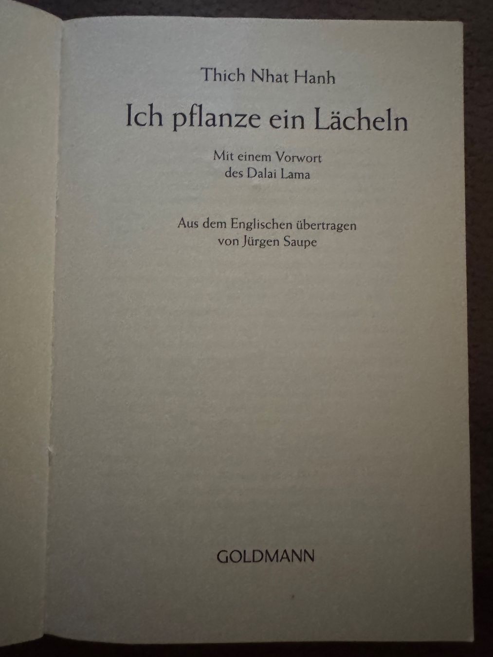 Bücher: Thich Nhat Hanh - Ich pflanze ein Lächeln – Gebraucht aus Dietikon von MuNathy 3