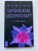 REMEDY gefährliche Leidenschaft von Liv Rissmann