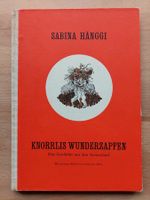 Knorrlis Wunderzapfen - Sabina Hänggi/Fritz von Alten (1947)