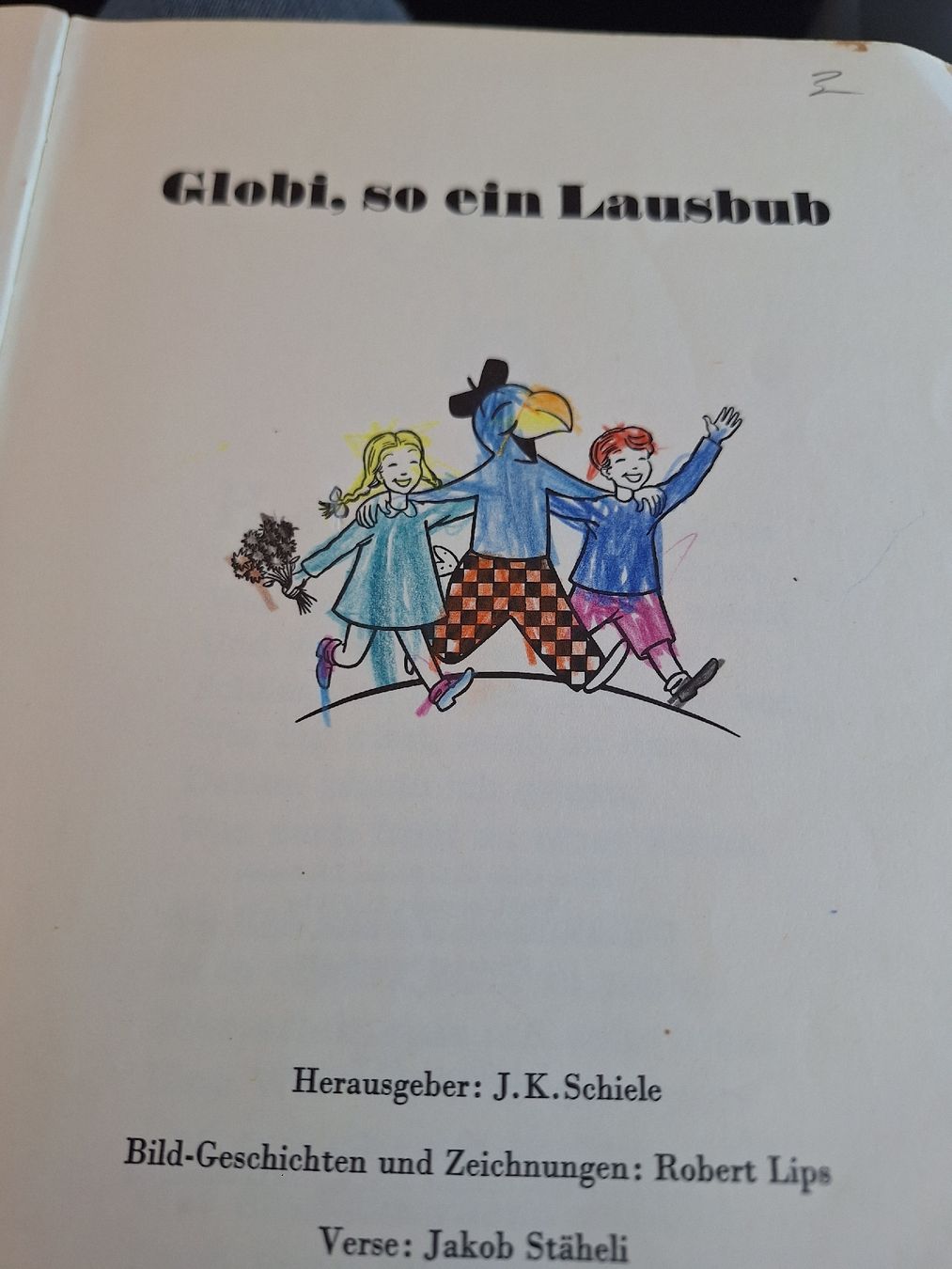 Fumetti: Globi, so ein Lausbub, 1. Auflage, 2 Bemalungen – Usato da Schaffhausen venduto da RicardoSchaffhausen 1