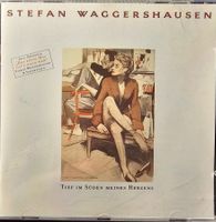 Stefan Waggershausen – Tief Im Süden Meines Herzens