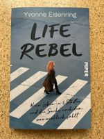 Taschenbuch "Life Rebel", Yvonne Eisenring