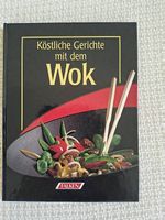 Kochbuch "Köstliche Gerichte mit dem Wok"