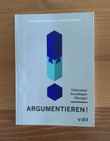 Argumentieren! Fallanalyse, Grundlagen, Übungen, 2. Aufl.