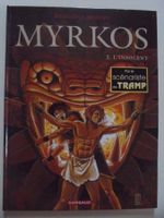 MYRKOS " 2) L' Insolent " Dargaud E.O 2005