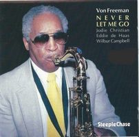 Von Freeman, Jodie Christian, Eddie de Haas, Wilbur Campbell