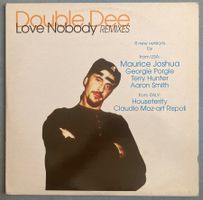DOUBLE DEE - LOVE NOBODY (REMIXES)
