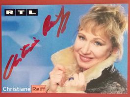 Christiane Reiff Autogramm signiert Fotopostkarte 10x15cm