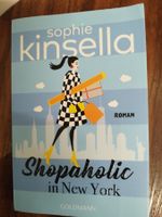 Sophie Kinsella - Shopaholic in New York