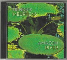 Hendrik Meurkens ‎– Amazon River