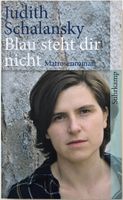 Blau steht dir nicht – Judith Schalansky – TB – wie neu