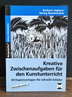 Kreative Zwischenaufgaben für den Kunstunterricht Sek 1