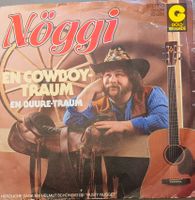 Vinyl-Single Nöggi - En Cowboy-Traum