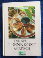 Kochbuch DIE NEUE TRENNKOST ASIATISCH