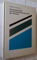 Aussenwirtschaft und Aussenwirtschaftspolitik der Schweiz HC