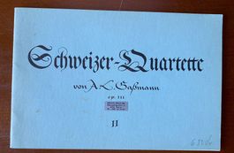 Schweizer Quartette von A. L . Gassmann op 111 Heft 2 Horn