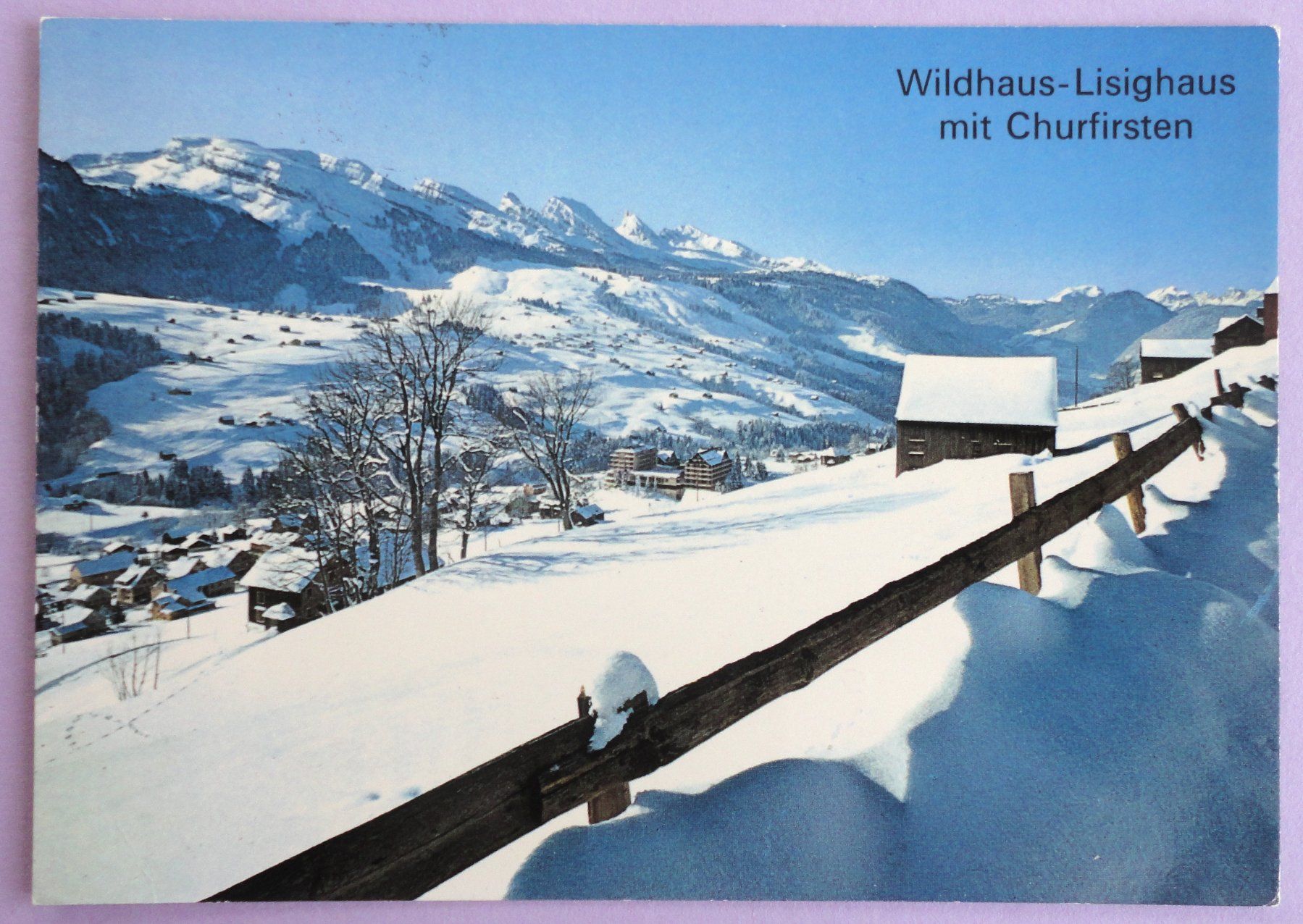 Ansichtskarten: Wildhaus - Lisighaus mit Churfisten – Gebraucht aus Fétigny von Billy2miny
